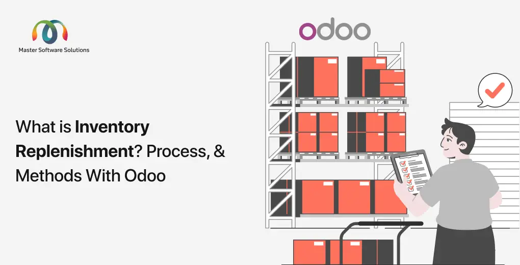 ravi garg, mss, inventory replenishment, inventory management, replishment, odoo replenishment, odoo erp