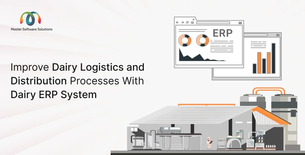 ravi garg, master software solutions, dairy logistics, dairy distribution, dairy erp system, logistics and distribution
