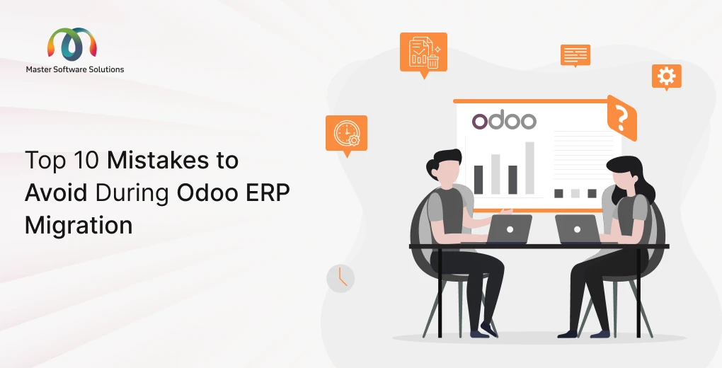 ravi garg, master software solutions, mistakes, odoo erp migration
