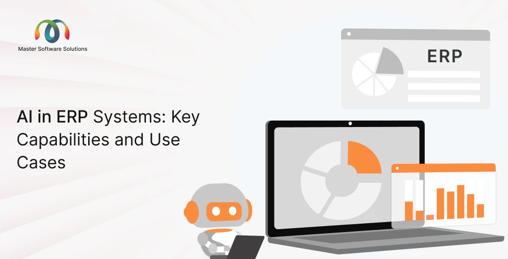 ravi garg, master software solutions, ai in erp system, capabilities, use case, ai-driven erp system, artificial intelligence, ai, erp, erp system, software