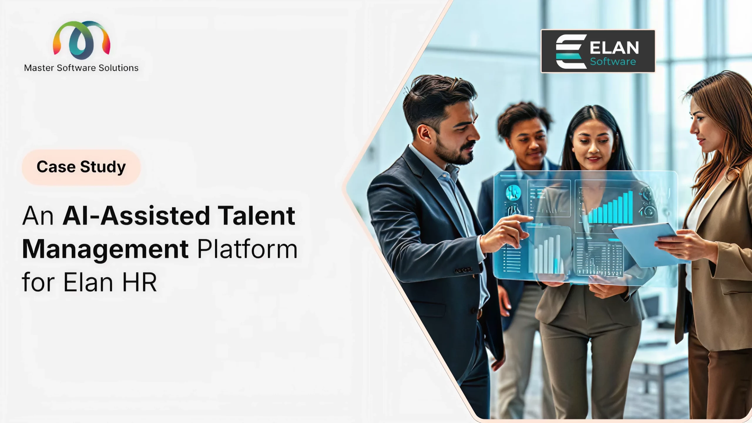 ravi garg, master software solutions, ai-ssisted talent management platform, elan hr, case study
