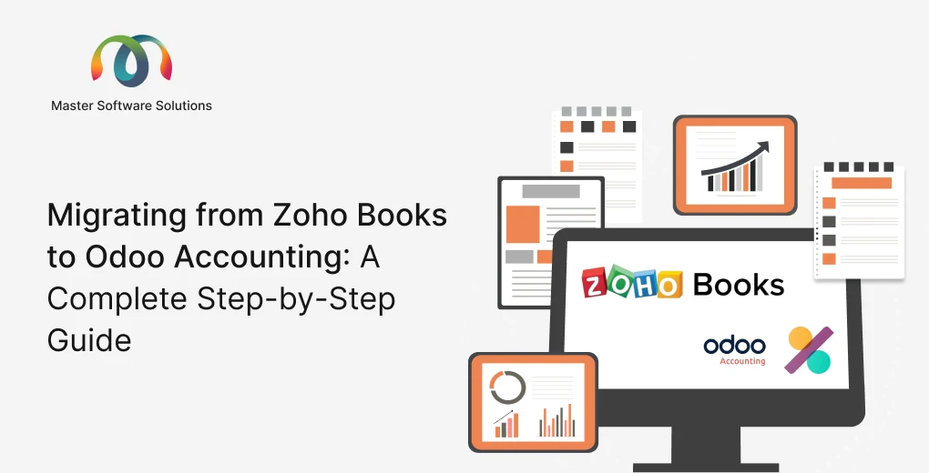 ravi garg, master software solutions, migrating zoho books to odoo accounting, odoo erp, zoho, zoho books